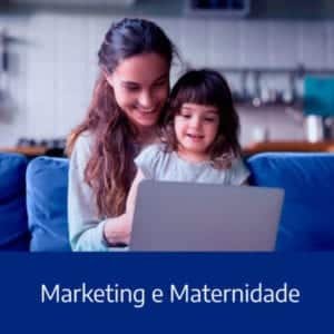 Marketing e maternidade